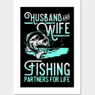 Husband and wife fishing partners for life shirt Posters and Art